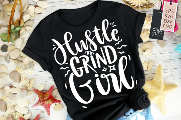 Download Hustle Grind Girl, Mom Hustle Quotes - Girl Collection
