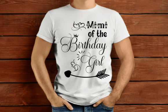 Download Mimi of the Birthday Girl SVG T-shirt - Girl Collection